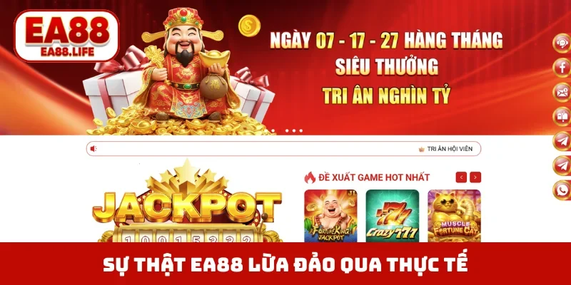 Sự thật EA88 lừa đảo qua góc nhìn thực tế