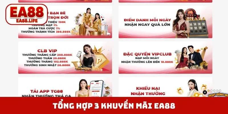 Tổng hợp 3 khuyến mãi EA88