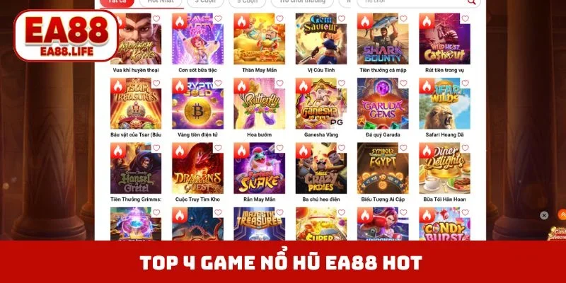 TOP 4 game nổ hũ EA88 HOT